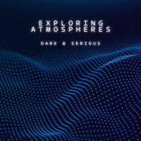 EXPLORING ATMOSPHERES – Dark and Serious